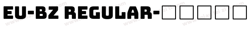 EU-BZ Regular字体转换